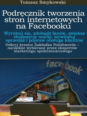 cover image of Podręcznik tworzenia stron internetowych na Facebooku